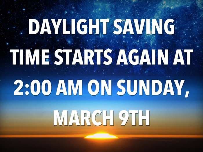 Daylight Saving Time Is Coming This Weekend