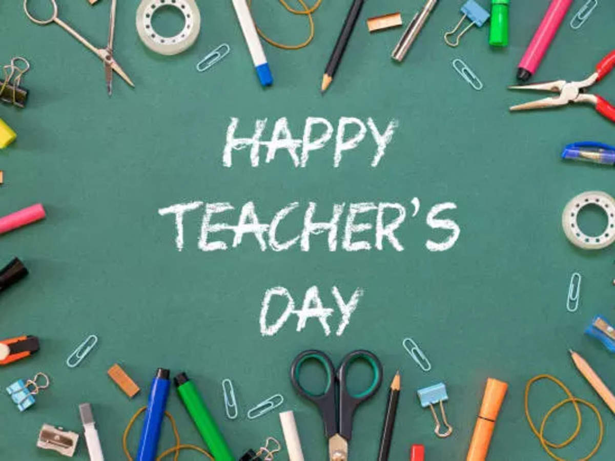Teacher's Day 2022 - Best Wishes, Messages and Quotes
