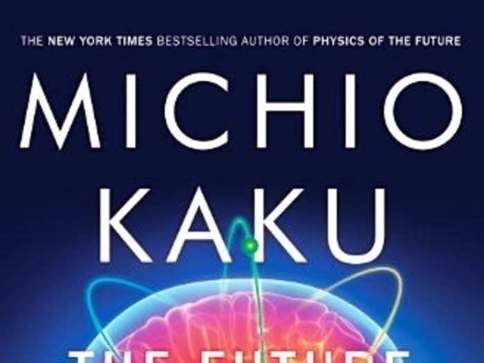   The Future of the Mind: The Scientific Quest to Understand, Enhance, and Empower the Mind