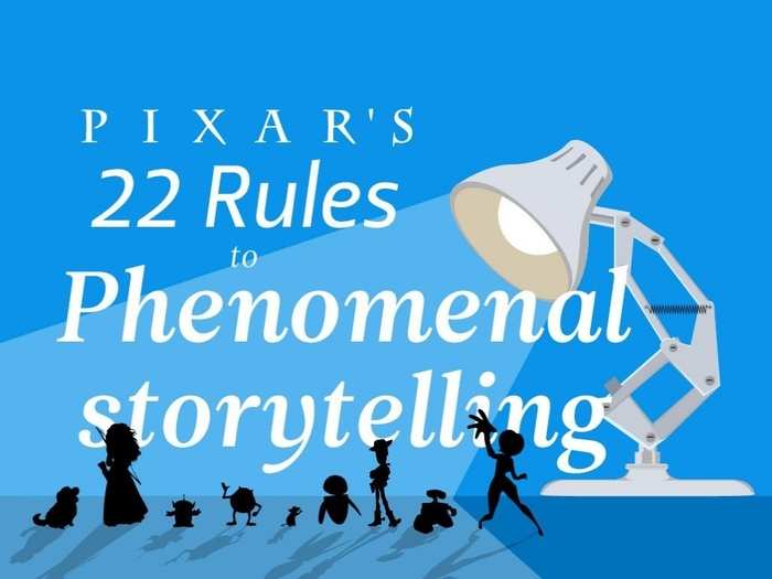 Pixar's 22 Rules For Telling A Great Story
