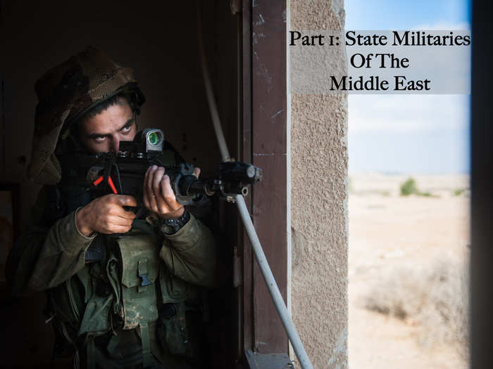 The Most Powerful Militaries In The Middle East [RANKED]