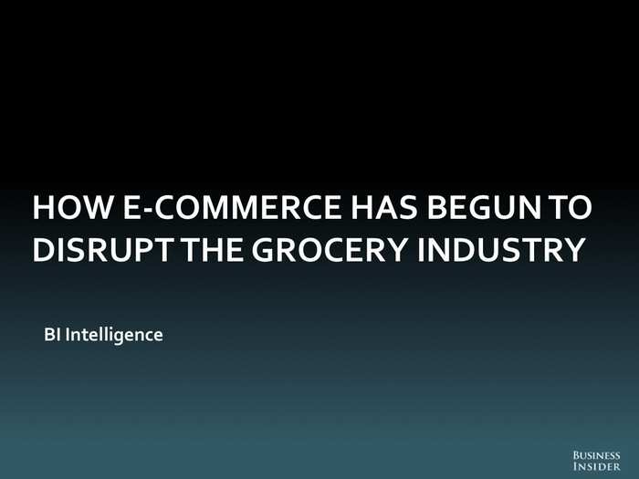 THE FUTURE OF GROCERY SHOPPING: 2014 [SLIDE DECK] 