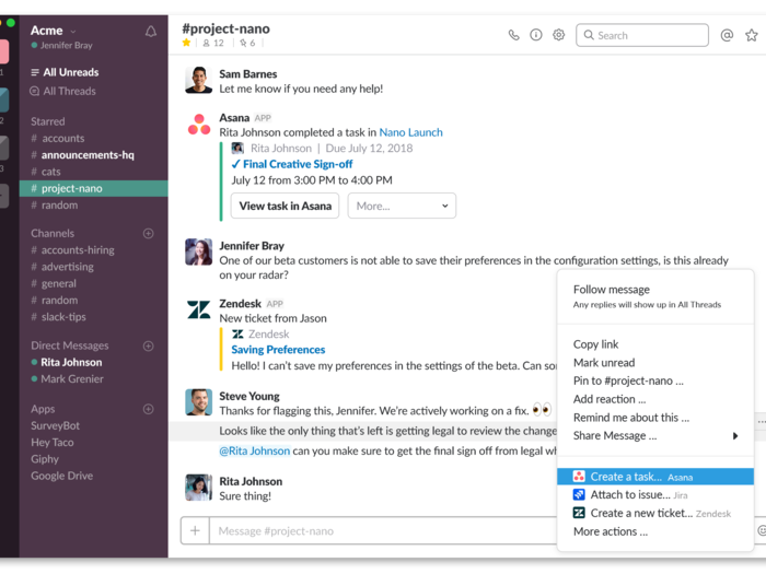 Say you are a member of Project Nano. A colleague tells you that the last thing to do is send the project to legal for approval. You can right click on your colleague's message to create a task for yourself in Asana.