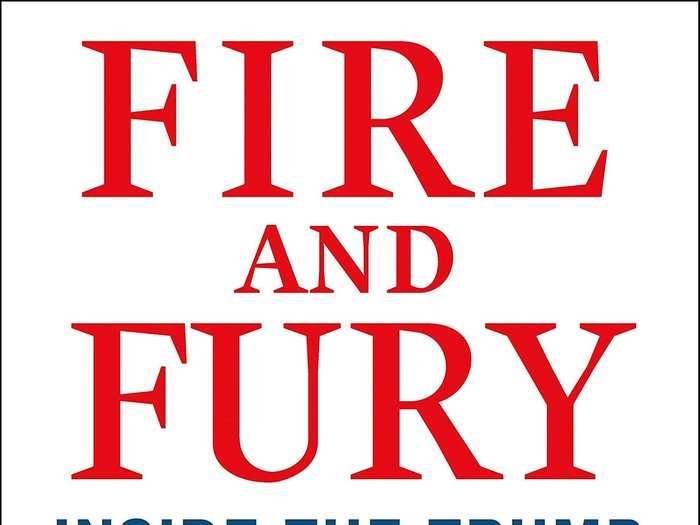 "Fire and Fury: Inside the Trump White House" by Michael Wolff