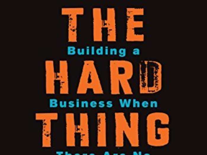 'The Hard Thing About Hard Things' by Ben Horowitz