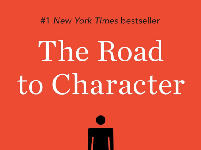 "The Road to Character" by David Brooks